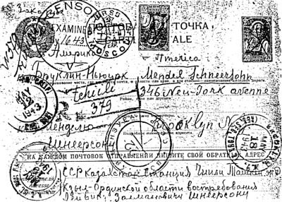 Postcard sent by Rabbi Levi Yitzchak and Rebbetzin Chana to their eldest son, Rabbi Menachem Mendel, in 1943. The postcard was sent from Chi’ili, Kazakhstan, to Brooklyn, New York. Though marked ‘express,’ the postcard took more than three months to arrive.